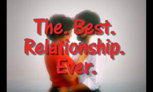 Best Relationship Ever