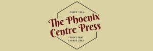 The Phoenix Centre Press