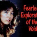 Fearless Exploration of the Void