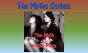 myth of a soulmate