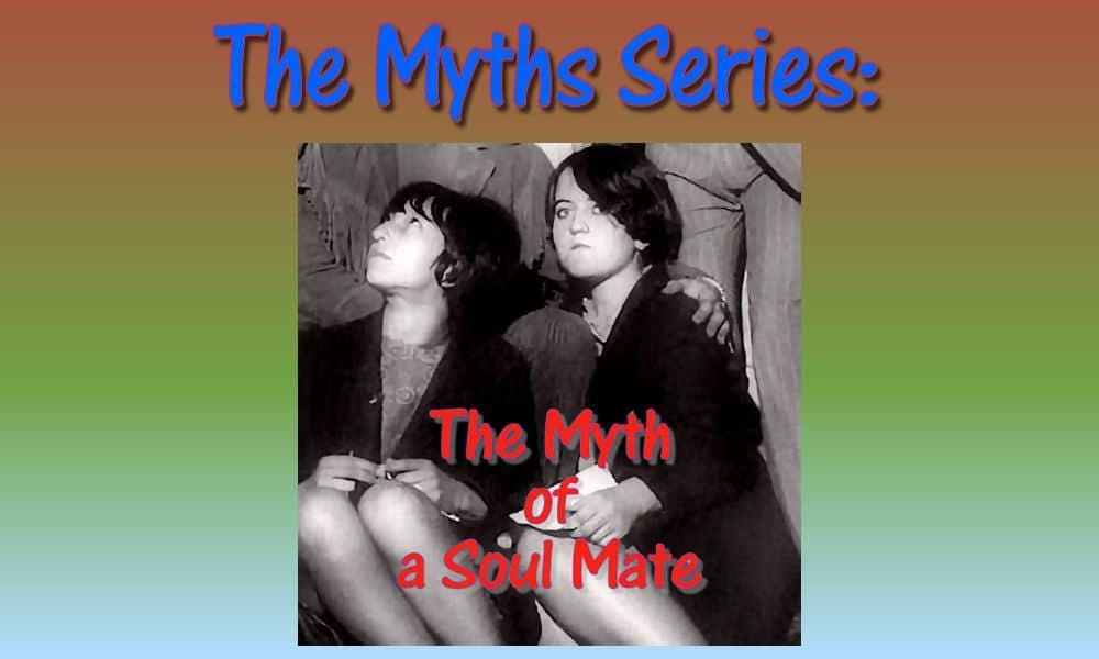 myth of a soulmate
