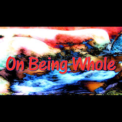 wp-content/uploads/2024/08/on-being-whole.jpg