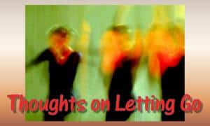 thoughts letting go