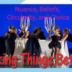 making things better