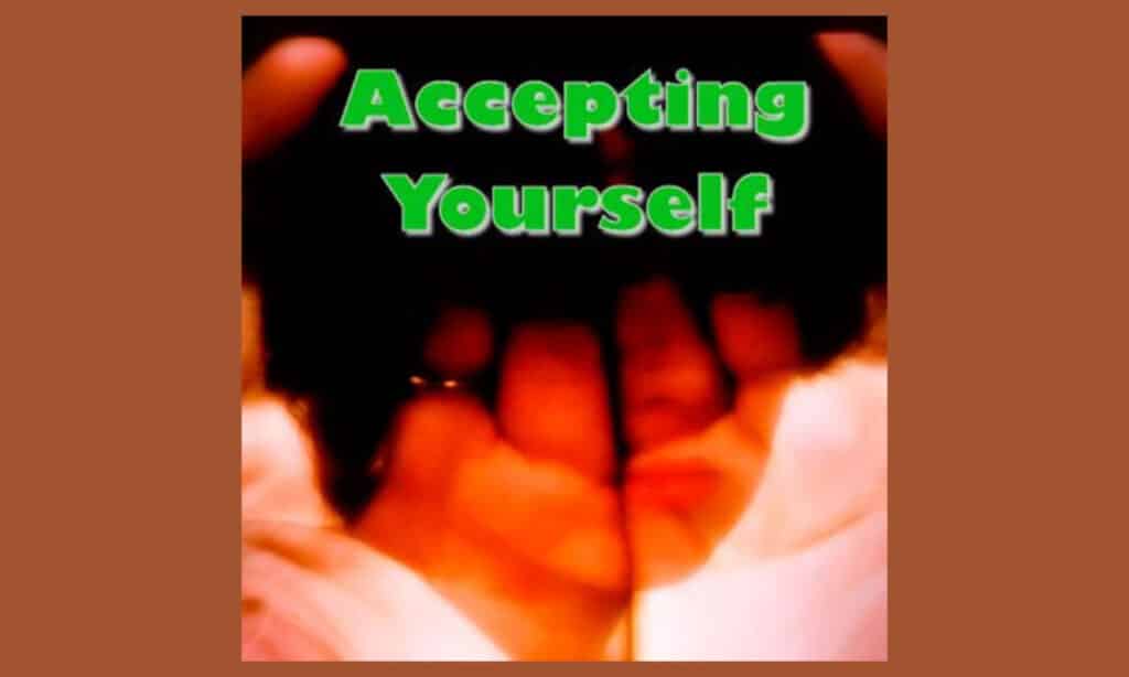 accepting tyourself